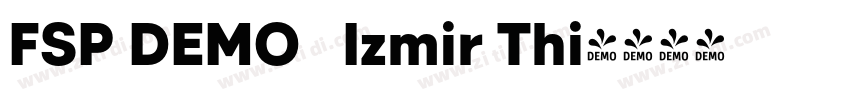 FSP DEMO   Izmir Thi字体转换